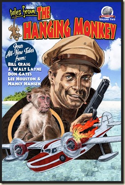 TALES FROM THE HANGING MONKEY, Vol Two