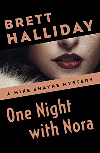 One Night with Nora (The Mike Shayne Mysteries)