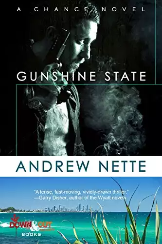 Gunshine State (Chance Novel Book 1)