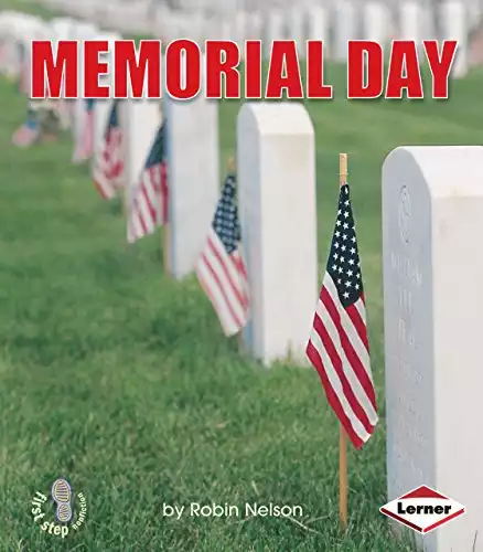 Memorial Day (First Step Nonfiction ― American Holidays)