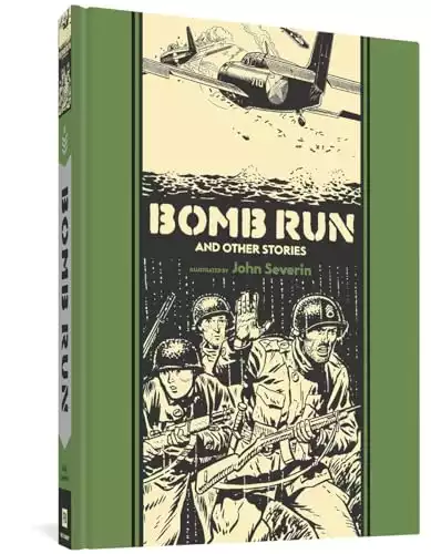 Bomb Run And Other Stories (The EC Comics Library, 9)
