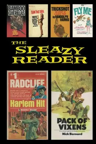 The Sleazy Reader 6: The fanzine of vintage adult paperbacks