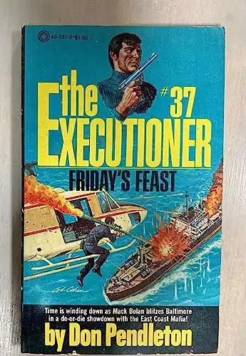 Executioner #37 : Friday's Feast