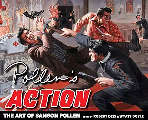 Pollen's Action: The Art of Samson Pollen (Men's Adventure Library)