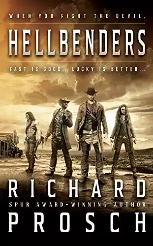 Hellbenders: A Traditional Western Novel