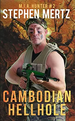 Cambodian Hellhole (M.I.A. Hunter Book 2)