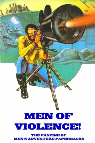 Men of Violence issue 4: The fanzine of men's adventure paperbacks
