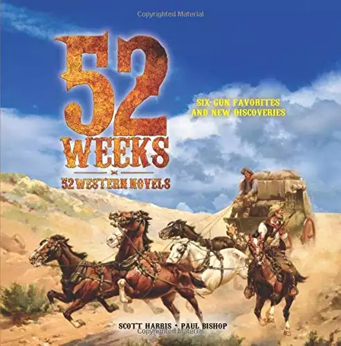 52 Weeks: 52 Western Novels