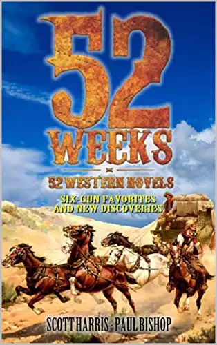 52 Weeks • 52 Western Novels: A Western
