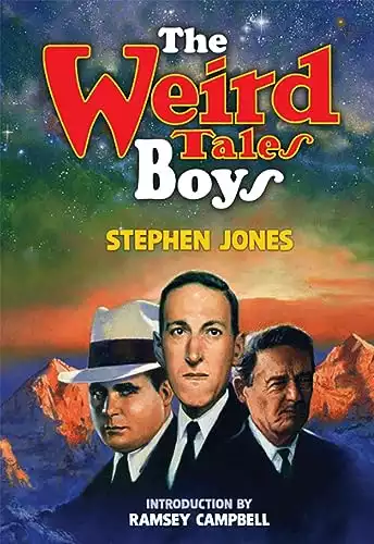 The Weird Tales Boys [Trade Paperback]