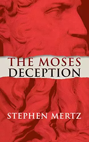 The Moses Deception