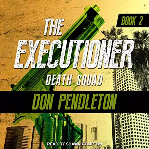 Death Squad: Executioner Series, Book 2