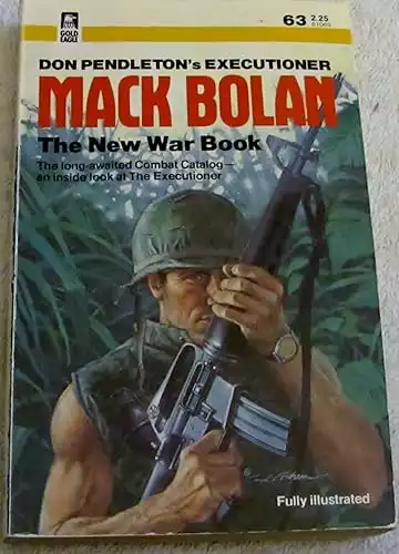 Mack Bolan: New War Book (Executioner, No. 63)