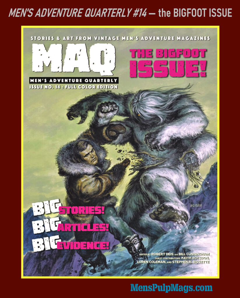Men’s Adventure Quarterly #14 Bigfoot issue cover
