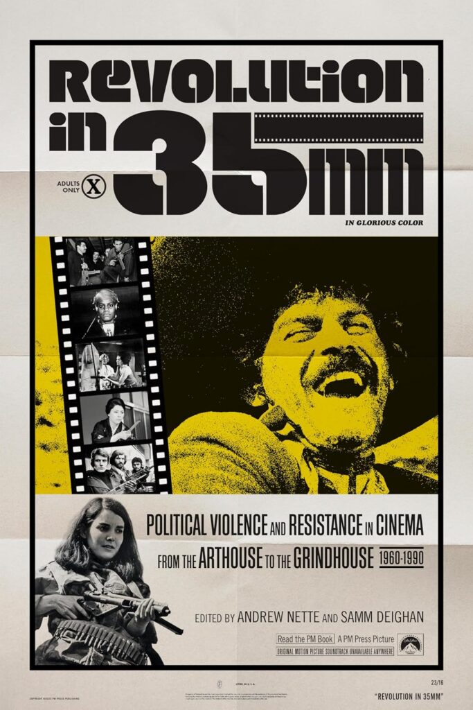 REVOLUTION IN 35MM, edited by Andrew Nette and Samm Deighan