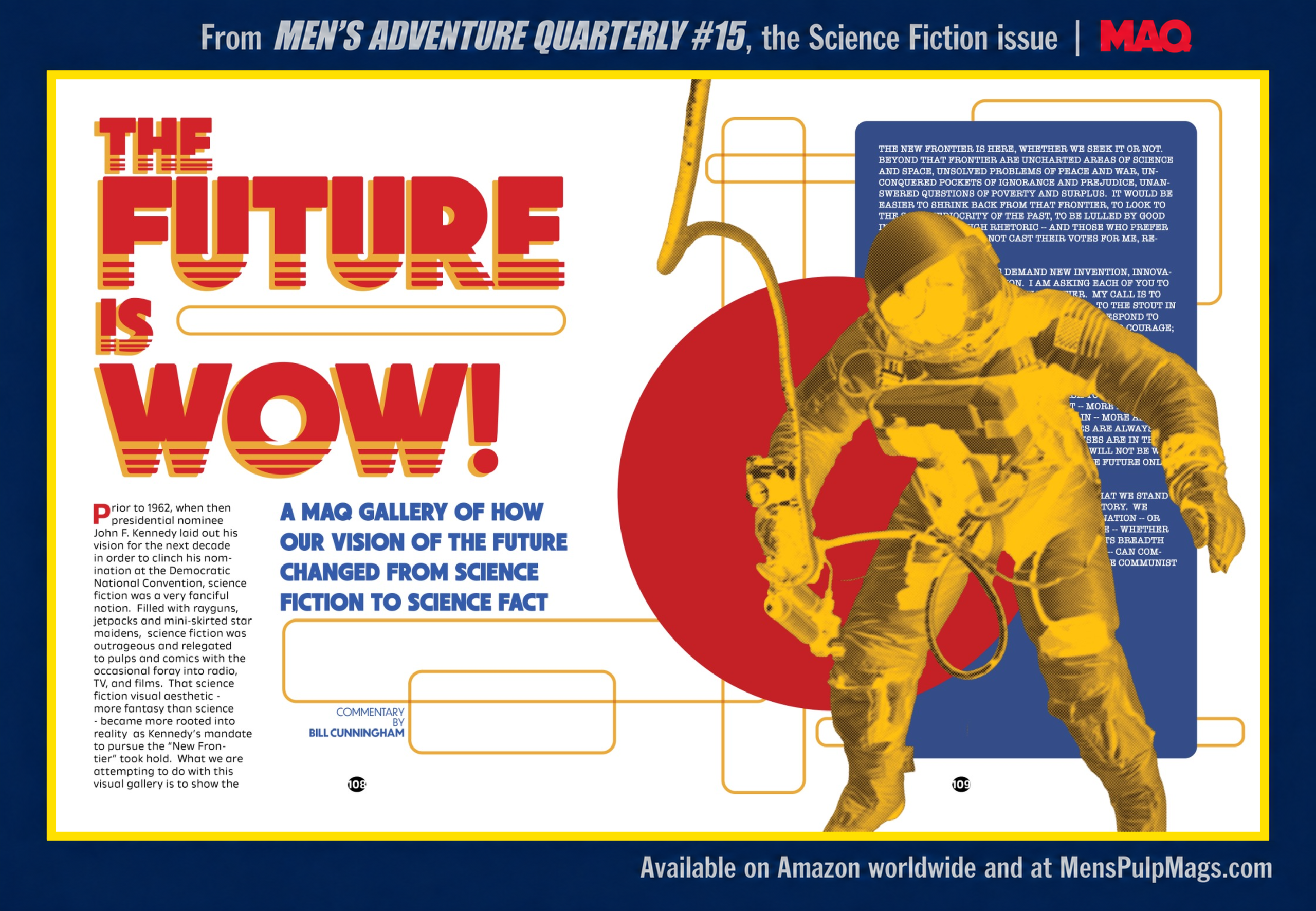 Bill Cunningham’s “The Future Is WOW!” gallery opening, with a yellow-and-red astronaut illustration.